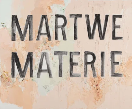 "Martwe materie", Jadwiga Sawicka